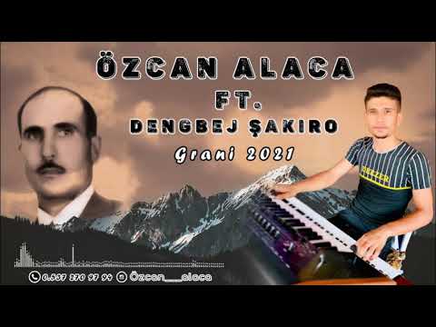 GRUP ÖZCANLAR - ÖZCAN ALACA & DENGBEJ ŞAKİRO 2021! BOMBA GRANİ!