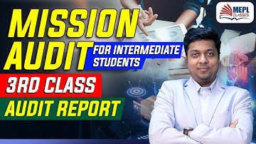 Mission Audit Season 2 | 3rd Class For CA/CMA Intermediate & CA Final Students | Mohit Agarwal