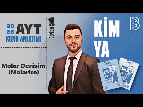 22) AYT Chemistry - Molar Concentration (Molarity) - Görkem ŞAHİN - 2026