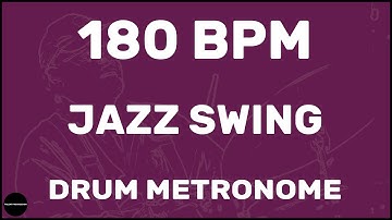 Jazz Swing | Drum Metronome Loop | 180 BPM