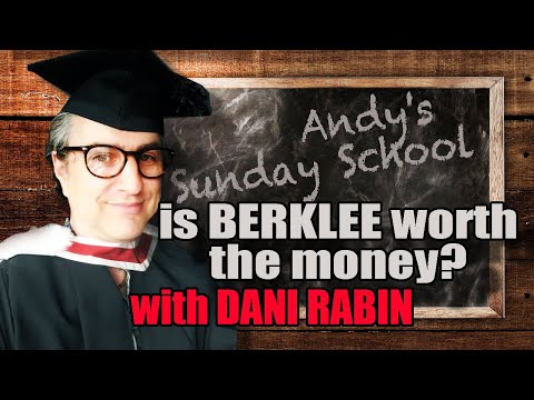 Is BERKLEE worth the money?| SUNDAY SCHOOL with Dani Rabin