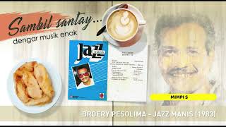 Broery Pesolima - Jazz Manis Full Album (1983)