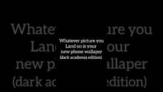whatever picture you land on is your new wallpaper(dark academia edition🤎)#aesthetic