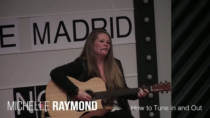 How to Tune In and Out | Michelle Raymond | TEDxIE...