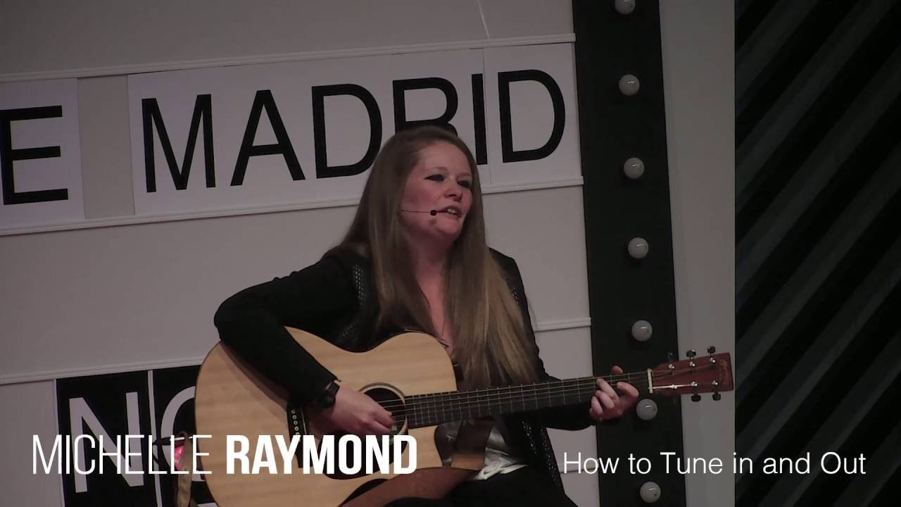 How to Tune In and Out Michelle Raymond TEDxIEMadrid YouTube