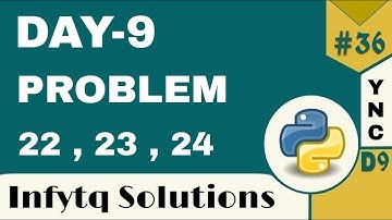 InfyTQ Programming Fundamentals Using Python | Day 9 Practice Problems