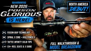 Shimano Poison Glorious Is HERE!  New 2026 Rod Technology Explained