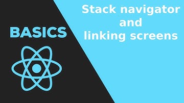 Stack Navigator And Linking Screens React NaVigation 3.0 PART 2 2020