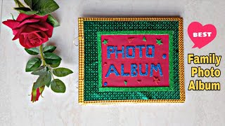 How to make photo album at home || Best Family Photo Album || Scrapbook || Photo galley