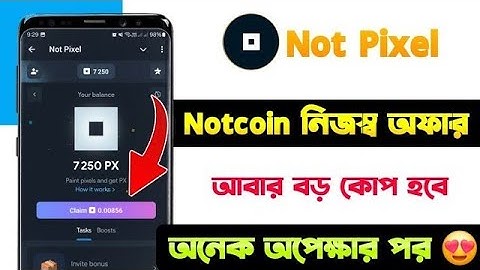 Notcoin এর প্রজেক্ট 🔥 Not Pixel | Notcoin Community | Not Pixel Bot Telegram | Not Pixel Game Play