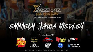 Em-Medley Jawa “Live” (Emmely Jawa Medley) - Xessionz Live