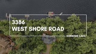 NOW SOLD - 3386 West Shore Road, Kennisis Lake