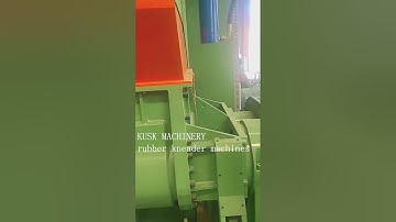 RUBBER KNEADER | RUBBER INTERNAL MIXER MACHINE