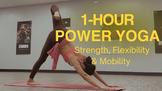 YogaFit – 1 Hour Power Yoga Flow for Strength, Mobility & Flexibility | Intermediate–Advanced