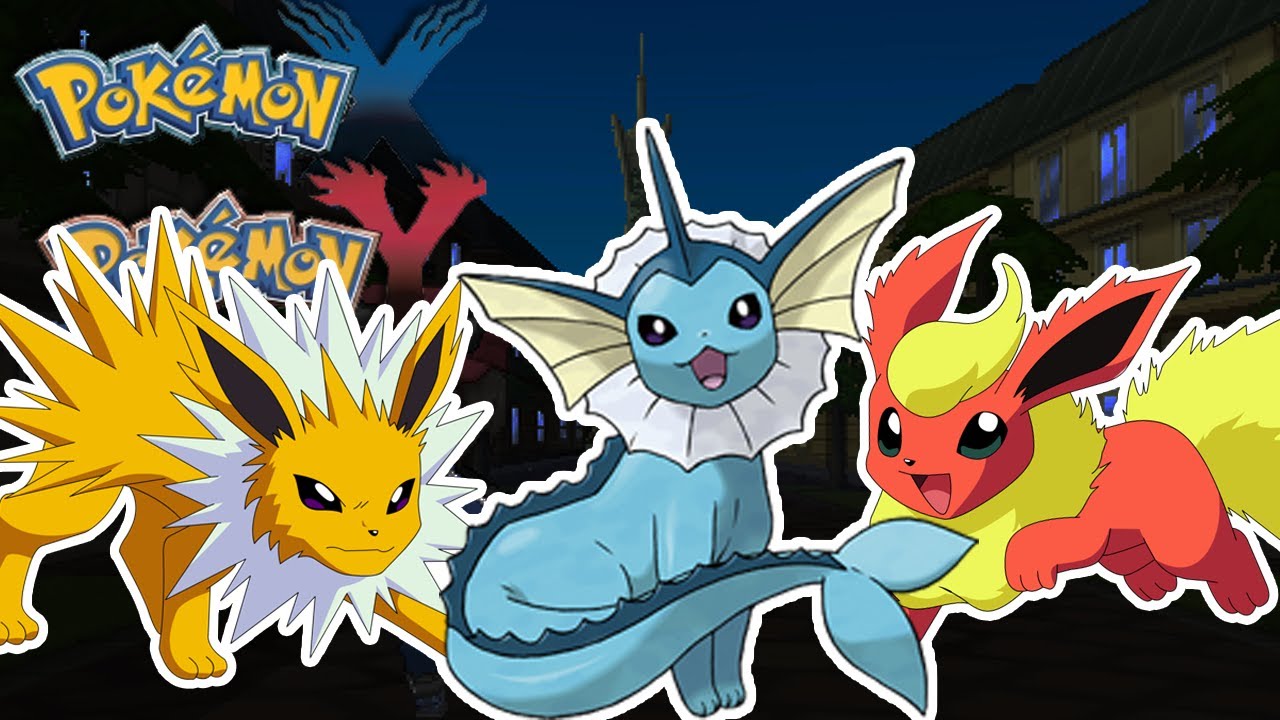 Pokémon X Y : Evoluir Eevee para Jolteon, Flareon e Vaporeon - YouTube