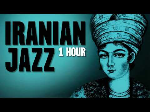1 Hour of Iranian Jazz – "Sweet Dream" | Chai and Chillim (Chill, Relax & Focus)