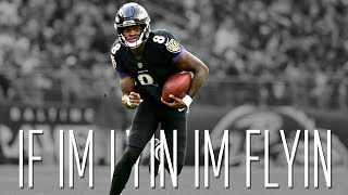 Lamar Jackson -  "If I'm Lyin, I'm Flyin" ᴴᴰ (2018 Ravens Rookie Season Highlights)|