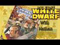 My First White Dwarf 124 with Nathan