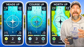 Heads Up Heads Up, North Up, Course Up: Which Fish Finder Map Setting Is Best?