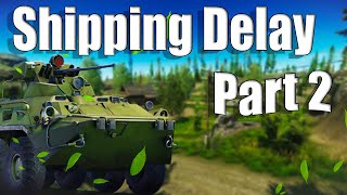 Shipping Delay - Part 2 | Tarkov Guide