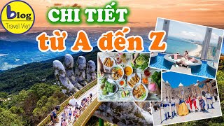 Du Lịch Đà Nẵng Hội An 2023: Kinh Nghiệm Vui Chơi, Ăn Uống, Ngủ Nghỉ Chi Tiết