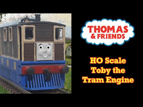 Toby the Tram Engine (HO Scale) - Custom Model Showcase - YouTube