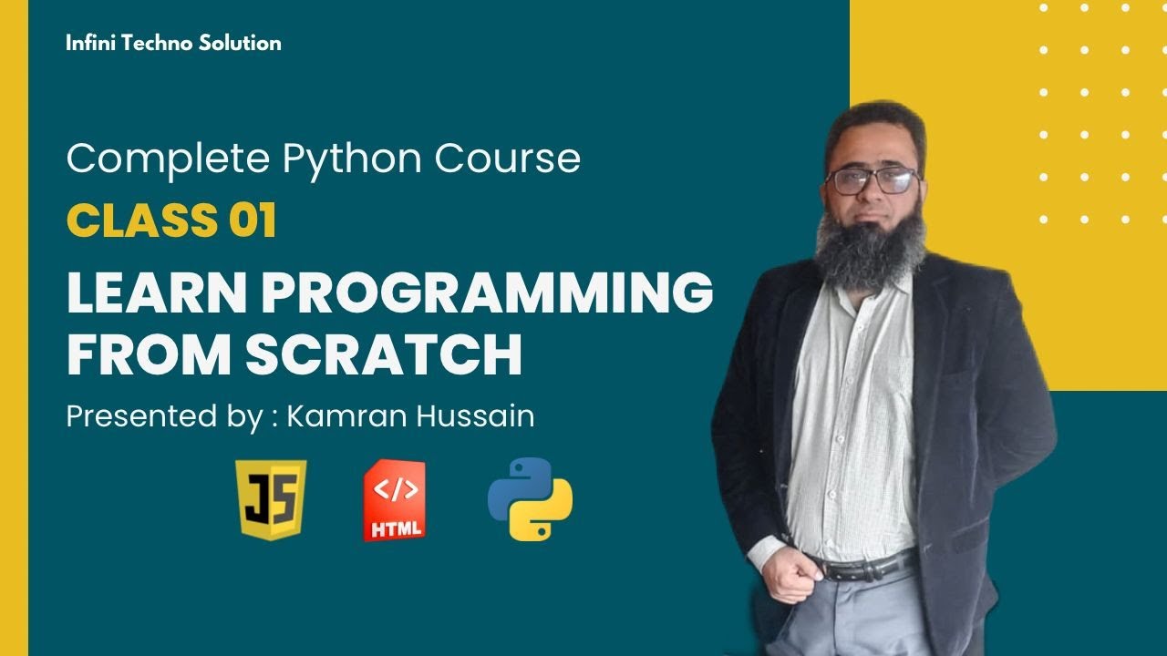 Class 1 | Learn Programming from Scratch | Python, HTML, CSS ...