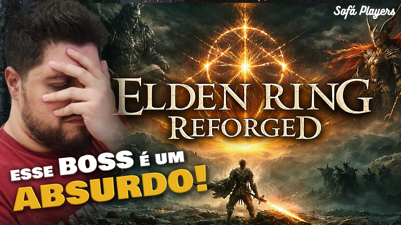 Elden Ring Reforged - Tentando Não Tiltar AO VIVO