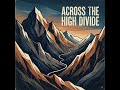 Game Music - Across the High Divide | Fantasy RPG Music