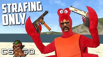 Competitive CS:GO But Everyone Is a Crab