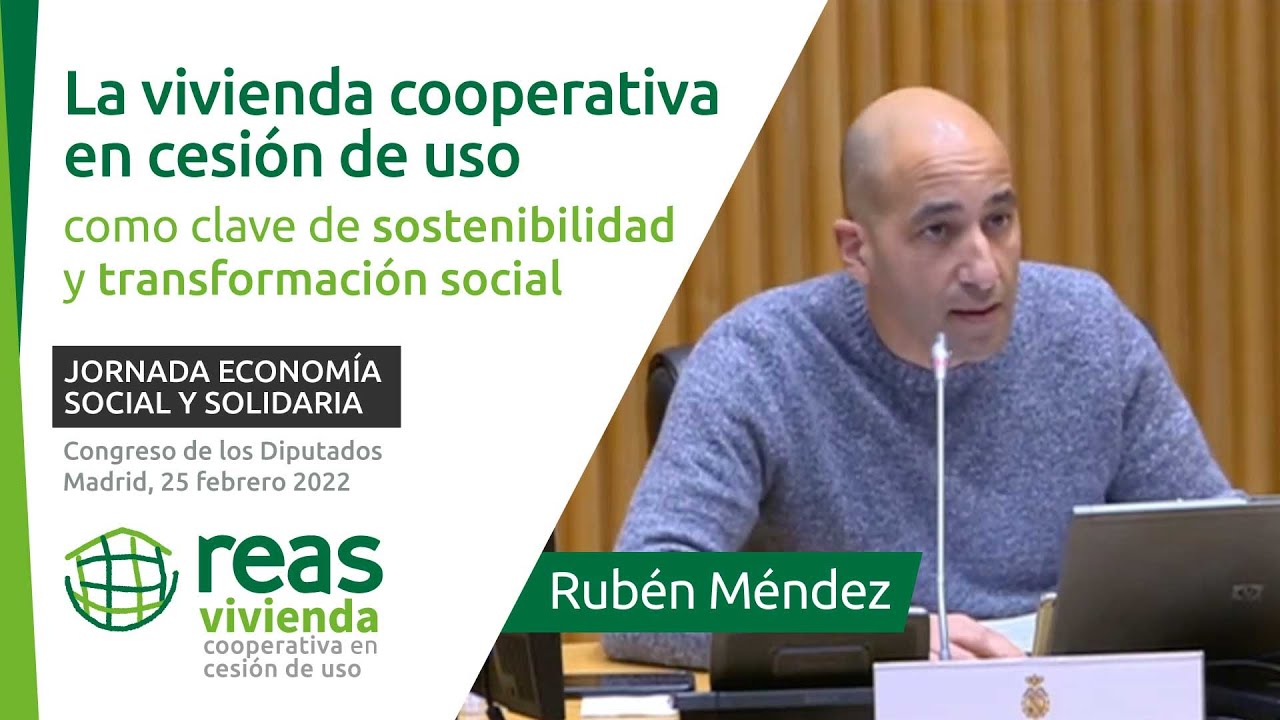 Vivienda Cooperativa en cesión de uso REAS Congreso Diputados | cohousing covivienda