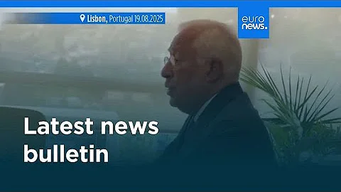 Latest news bulletin | August 20th, 2025 – Midday