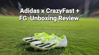 Adidas x CrazyFast + FG Unboxing Review
