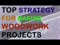 7 Steps For Making A Woodworking Project 7 Steps For Making A Woodworking Project