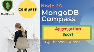 MongoDB Compass Aggregation | $sort