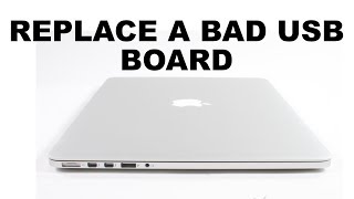 Macbook Pro USB Board Replacement