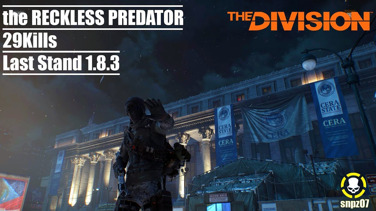 the Reckless Predator (High DPS) | 29 Kills + Build | Division 1.8.3 Last Stand