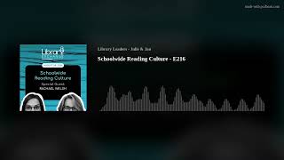 Schoolwide Reading Culture - E216