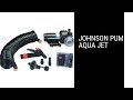 Johnson pump aqua jet review