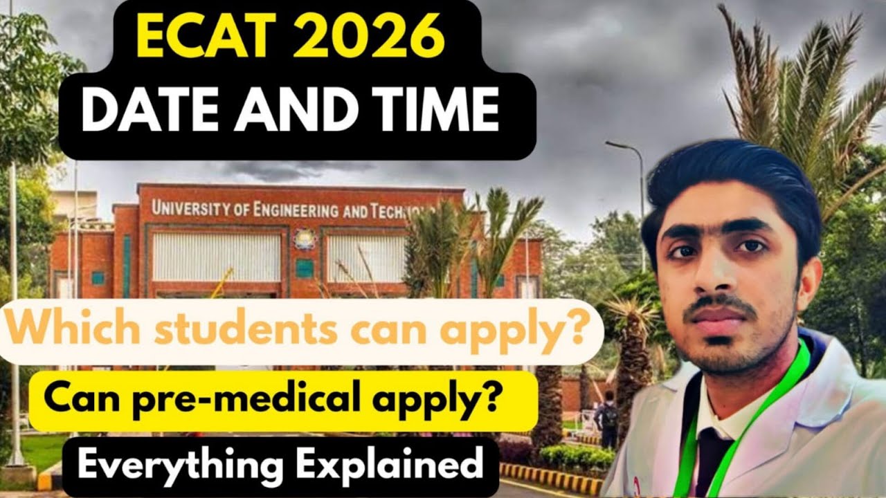 ECAT 2026 COMPLETE DETAILS | WHICH STUDENTS CAN APPLY IN ECAT ? | ECAT TEST 