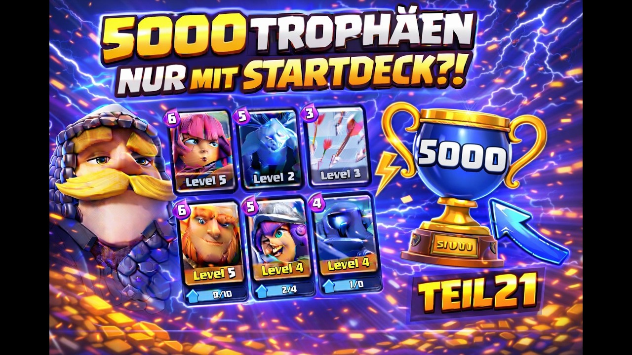 Clash Royale 5000 Trophäen NUR mit Startdeck?! 😱| Neuer Account | Teil 21