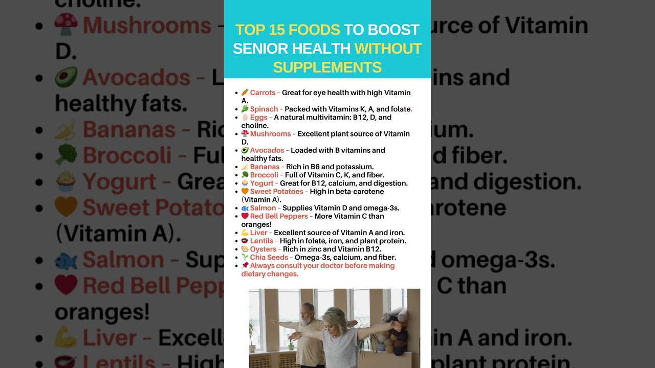 Top 15 Foods to Boost Senior Health Without Supplements
