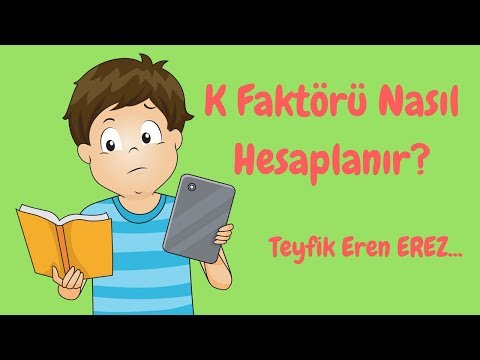 K Faktörü Nasıl Hesaplanır?