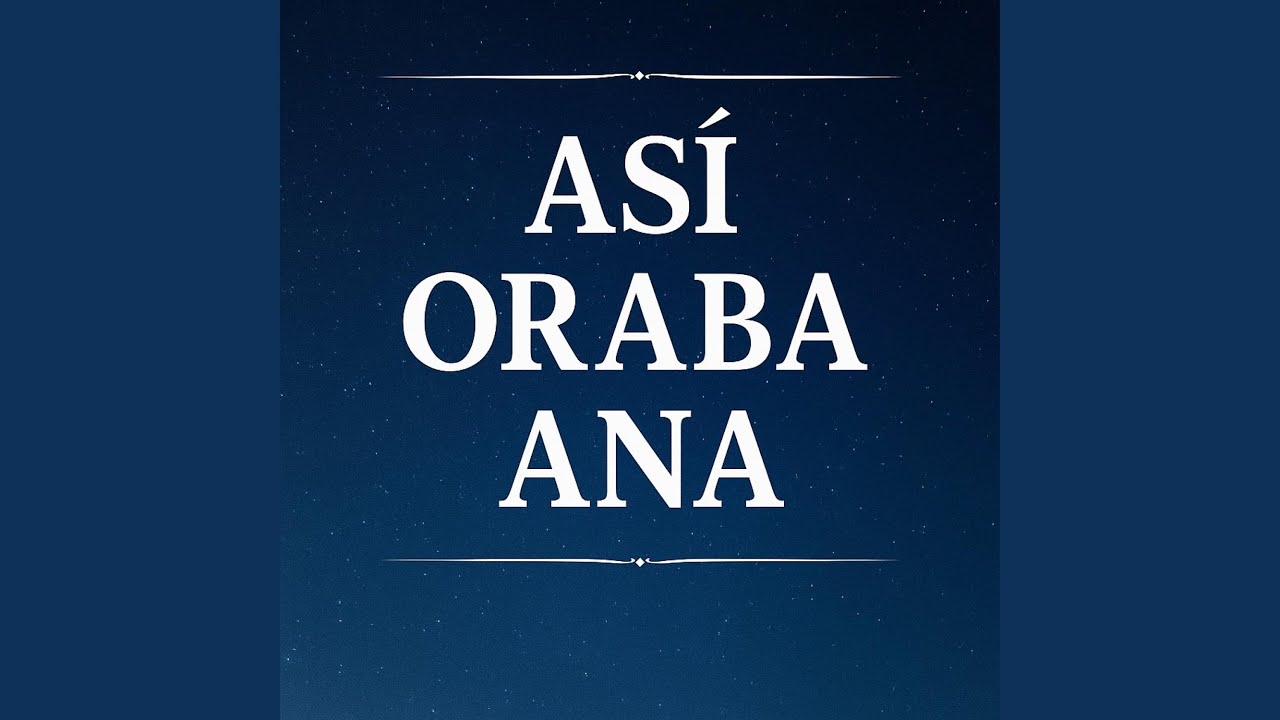 Así Oraba Ana