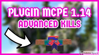 Plugin MCPE 1.14 Advanced Kills !