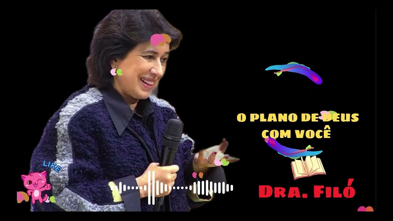O PLANO DE DEUS COM VOCÊ - Dra. Filó 2026