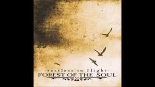 Forest of the Soul -  Restless in Flight