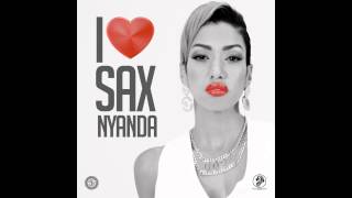 NYANDA & Mr P!nk and John Tyler - I Love Sax (Swiss House Mix)