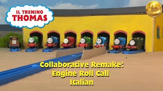 Engine Roll Call Remake Italian
