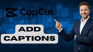 How to Add Captions on CapCut PC (Fresh Update)